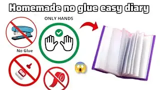 No glue ❌ No tape ❌ No stapler ❌ No sui dhaga ❌ 😱 Hommed ppr diary notbuk • bina glu diary kese bnae