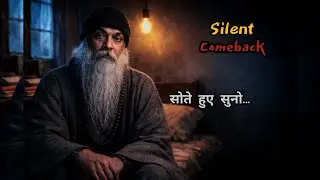 2026 silent Comeback Motivation | the miracle mind #motivation #success #osho 