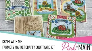 Craft with Me | Farmers Market Crafty Courtyard Kit
