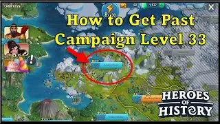 Heroes of History: Multiple Ways to Clear 33-6 & 33-9