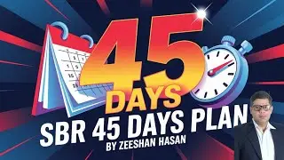 SBR 45 DAYS PLAN FOR ACCA DECEMBER 2025 EXAMS