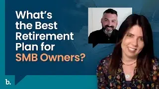 What&rsquo;s the Best Retirement Plan for SMB Owners?