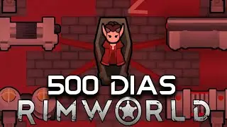 Sobrevivi 500 dias como vampiro em RimWorld