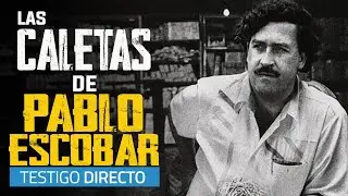 Los escondites de Pablo Escobar, 27 a&ntilde;os despu&eacute;s - Testigo Directo