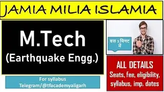 JMI M.Tech (earthquake engineering) admission - all details II JMI mtech entrance 2021 II