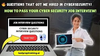 Cyber Security Interview Questions and Answers | How to PASS your CYBER SECURITY Job interview!