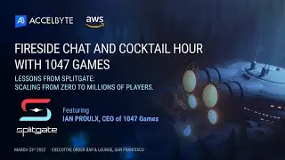 Fireside Chat and Cocktail Hours with 1047 Games