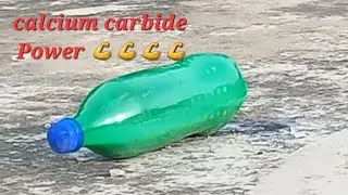Science Experiment Calcium Carbide VS Bottle
