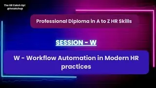 W - Workflow automation of HR