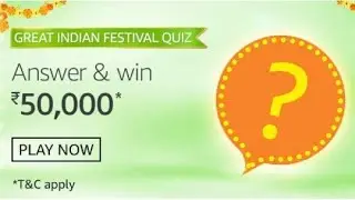 Amazon Great Indian Festival Quiz Answers: Play And Win Rs. 50,000 Pay Balance