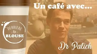 Un caf&eacute; avec... #2 un infectiologue