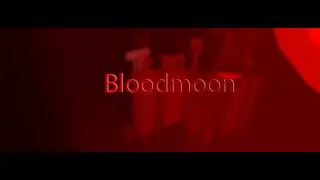 Bloodmoon | Tier 17 | Slonate