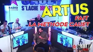 ARTUS FAIT LA METHODE CAUET