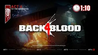 Back 4 Blood: Act 4 (The Abomination) Nightmare 1:10 Speedrun!🏃🏽&zwj;♂️💨🧟