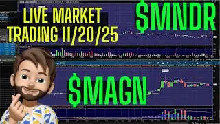 LIVE - Road to 100K - LIVE Stock Trading - 11/20/25 $MNDR $MAGN #livestocktrading #livestockmarket