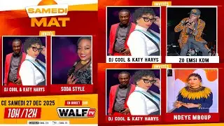 Samedi Mat de ce 27 Dec 2025  Sur Walf Tv