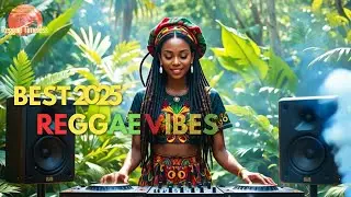 🔥 NEW Dub Reggae Mix / BEST Roots Reggae / REGGAE DUB Collection 2025