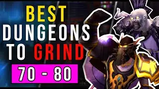 Dungeon Grinding from 70 to 80  - WotLK Classic