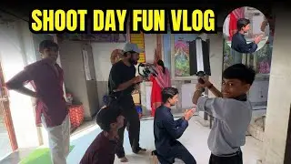 Shoot Day Fun Vlog | Aniket Chauhan Vlogs