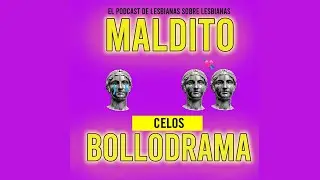 Maldito Bollodrama Ep 2x10 'Celos'