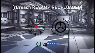 [rBreach REVAMP REUPLOADED] Axel Nosferatu - C.I vs MTF Theme