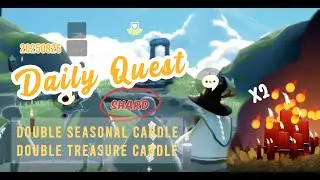 20250826 DAILY QUEST | Double Treasure Candle, Double Seasonal Candle & Shard Eruption | skycotl