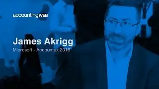 Microsoft's James Akrigg speaks to AccountingWEB