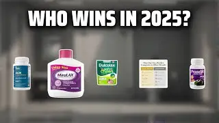 The Top 5 Best Strong Laxatives in 2025 - Must Watch Before Buying!