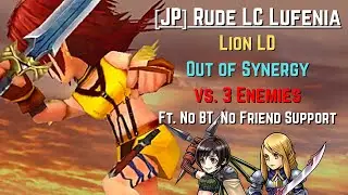[JP] DFFOO: Lion Showcase Out of Synergy (Rude LC Lufenia ft. No Friend/BT)