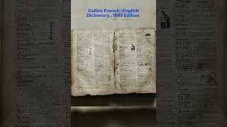 Collins French -English Dictionary.. 1895 print.. Nearly 128 years before when it was Published