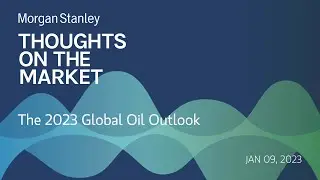 Martijn Rats: The 2023 Global Oil Outlook