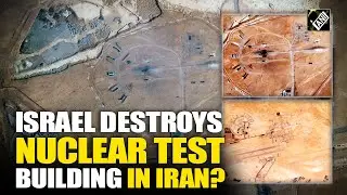 Satellite images: Israel hits Iran&rsquo;s nuclear weapons test building, missile facilities