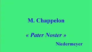 M  Chappelon Pater Noster   Niedermeyer   A&eacute;rophone 1155