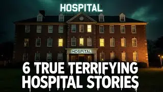 6 True Hospital Horror Stories: The Terrifying Secrets of Night Shift Work 💉😱