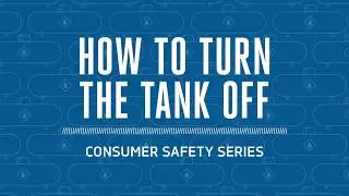How to Turn Off Your Propane Tank