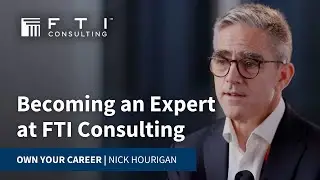 Becoming an Expert at FTI Consulting
