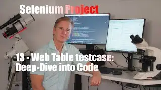 Selenium Personal Project - 13 - Web Table Testcase: Deep-Dive into Code