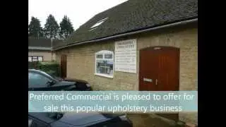 2135 - Reupholstery and Soft Furnishings Business for sale in Oxfordshire, Preferred Commercial