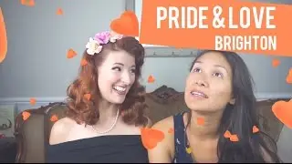 Pride & Love in Brighton