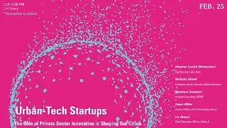 Urban-Tech Startups: The Role of Private Sector Innovation in Shaping Our Cities