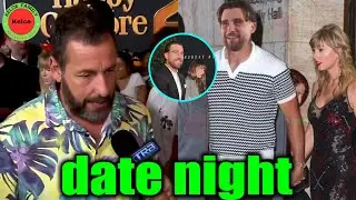 Adam Sandler talks about Taylor Swift & Travis Kelce's sweet date at the Happy Gilmore 2 premiere