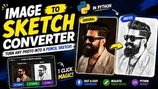 Build an Image to Sketch Converter in Python | OpenCV + CustomTkinter GUI Project