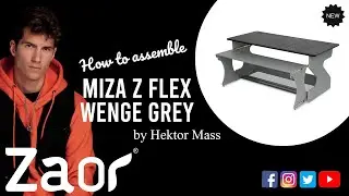 How to Assemble Miza Z Flex Wenge with Hektor Mass