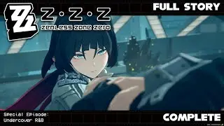 Zenless Zone Zero | Special Episode: Undercover R&B (No Commentary)