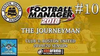 Let's Play FM18 | The Journeyman (Boston) S03 E10: TITLE DECIDER?! | Football Manager 2018