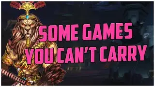 SOME GAMES YOU CAN'T CARRY - ANHUR RANKED SMITE S10