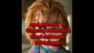 que pasar&iacute;a si Chucky estuviera en el universo de dvloper #pvz #aterrador  #slendrina