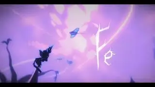 Fe PS4 Gameplay Walkthrough - Cute Animals and some Boss Fights