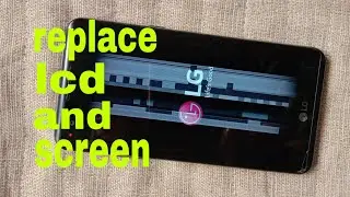 How to Replace Lg X Power lcd and screen