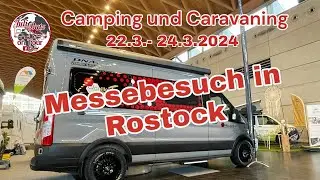Camping und Caravaning Rostock 2024,Messerundgang,coole Projekte,coole Aussteller